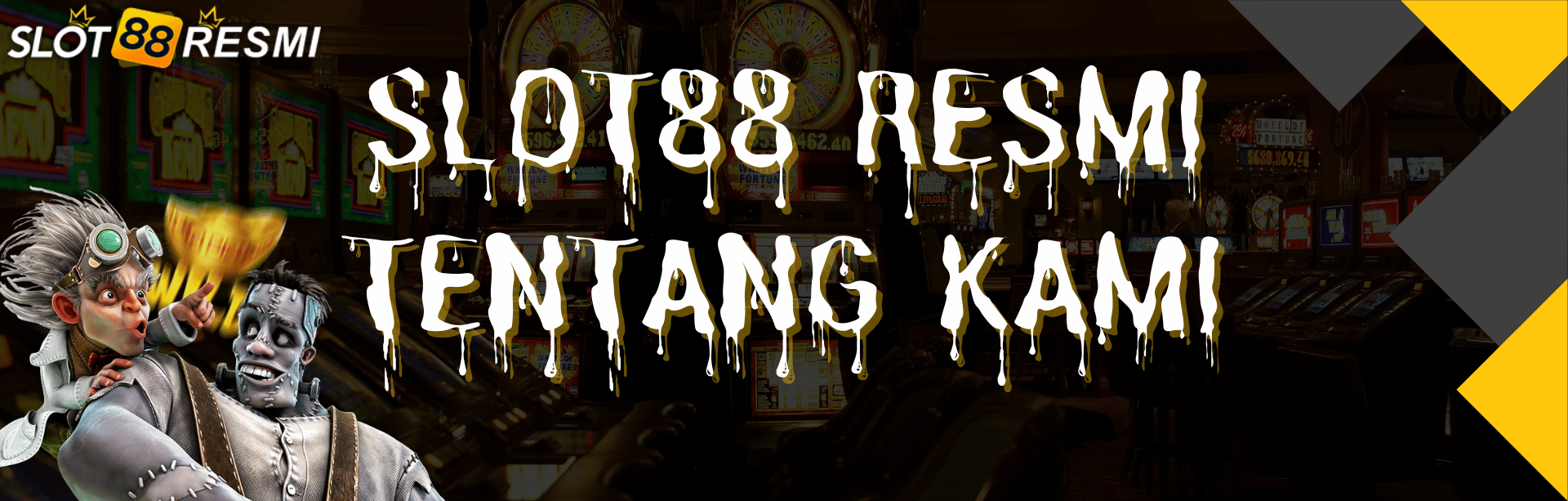 SLOT88 - TENTANG KAMI