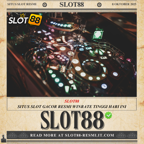 Slot88 - Situs Slot Gacor Resmi dengan Winrate Tinggi Hari Ini